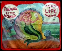 Fred Johnson Sideshow Banner Tanagra Live Mermaid